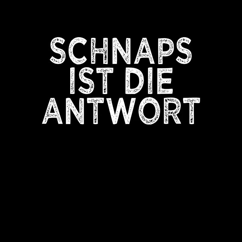 lustiger Schnaps Spruch