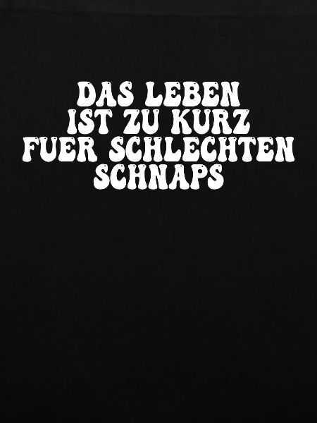 Schnaps Spruch