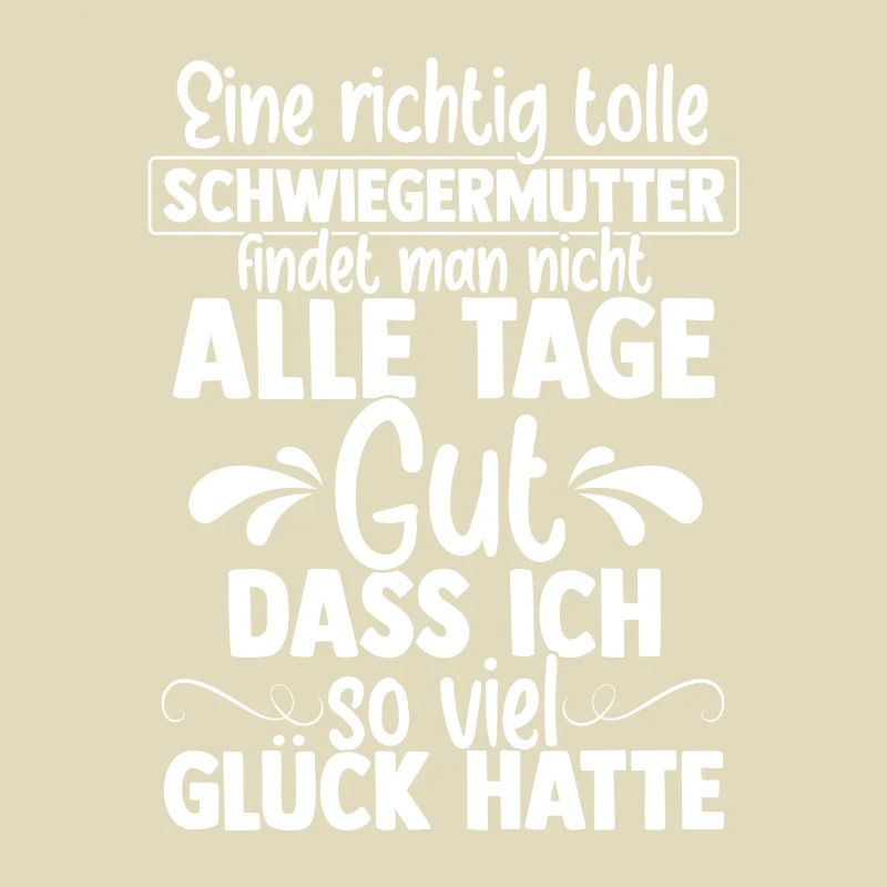 Schwiegermutter Mama Heldin Ehefrau Spruch Mutter