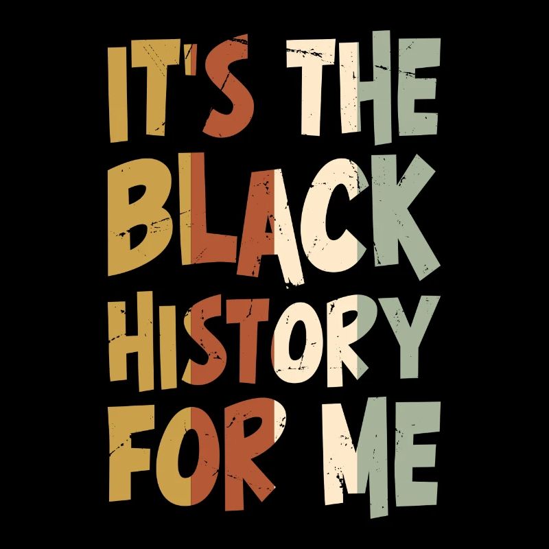 C’est l’histoire des Noirs pour moi