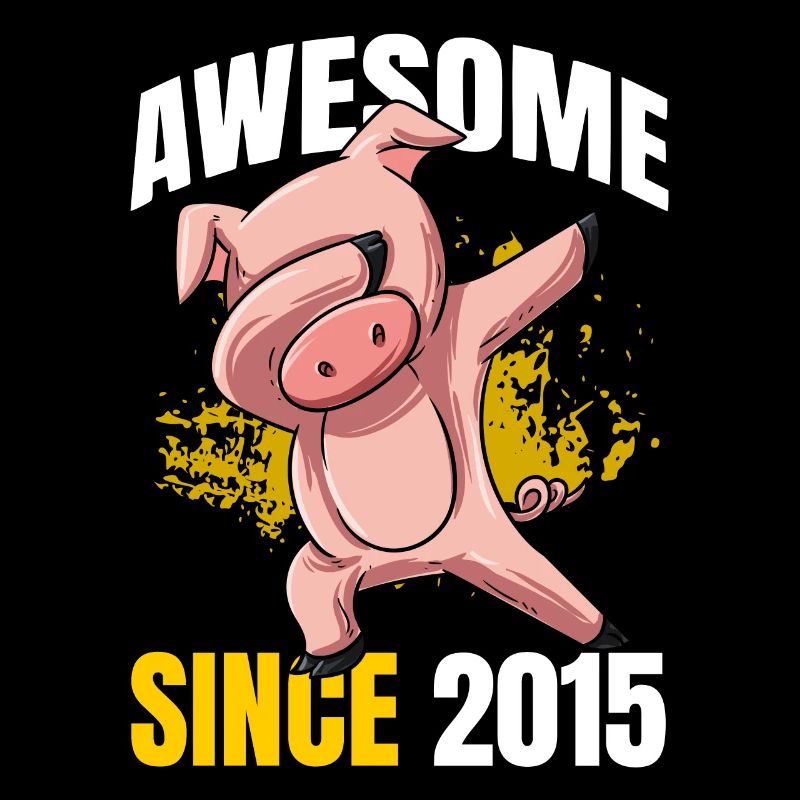 Awesome Since 2015 - 8th Pig Birthday