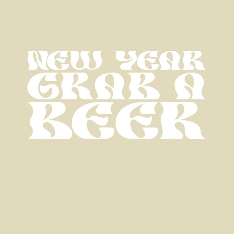 Neujahr Schnapp Dir Ein Bier