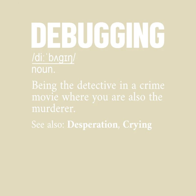 Définition de débogage Développeur Codeur Programmeur