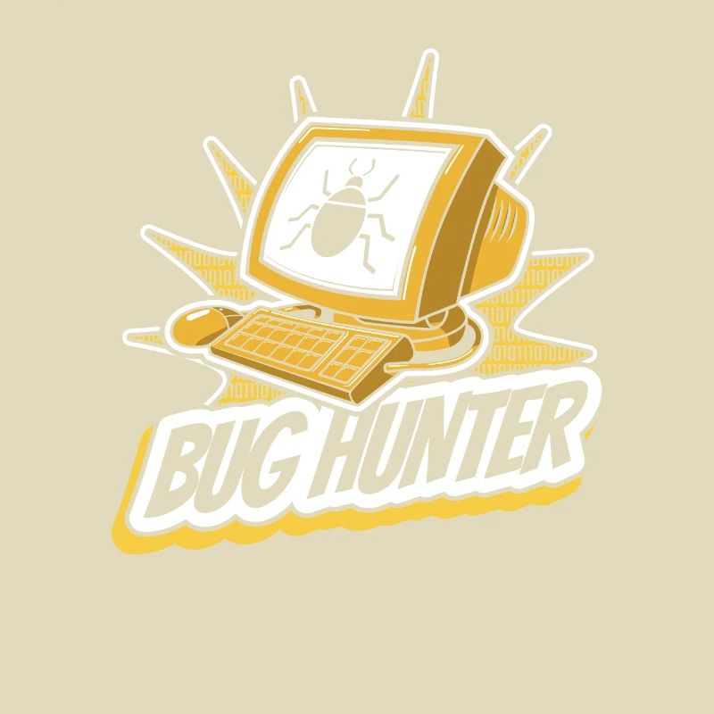 Bug Hunter Software Engineer Developer Coder