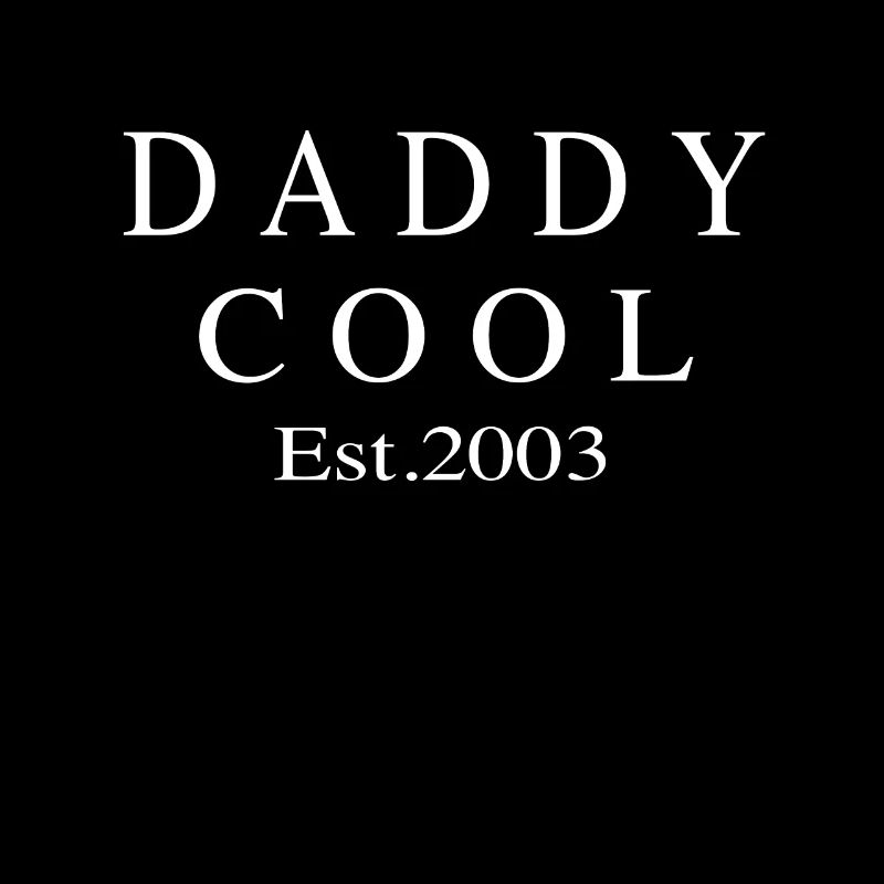 Daddy Cool est 2003
