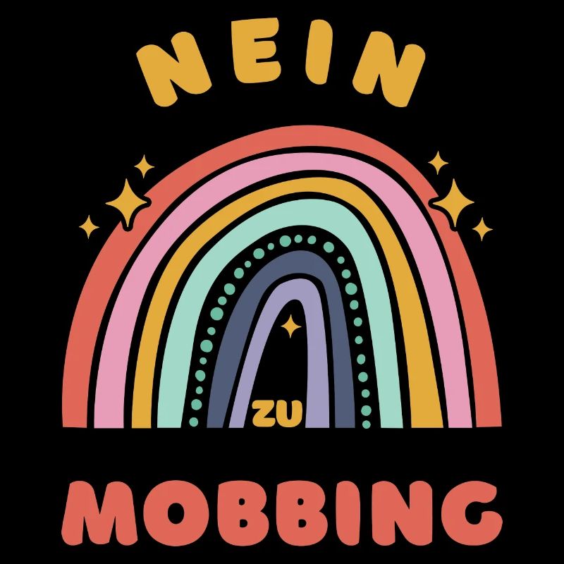 Nein zu Mobbing - Stoppt Mobbing!