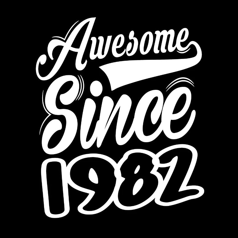 Awesome Since 1982