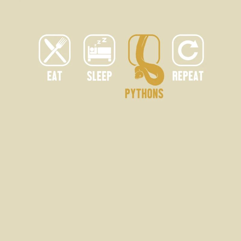 Eat Sleep Pythons Repeat Python Snake Banana