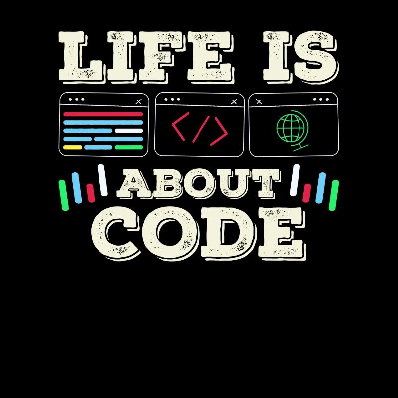 Im Leben Geht Es Um Code Coder Coding