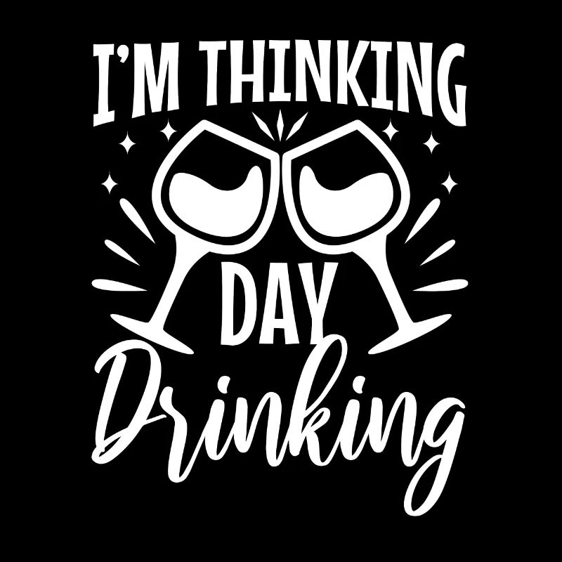 Im thinking day drinking