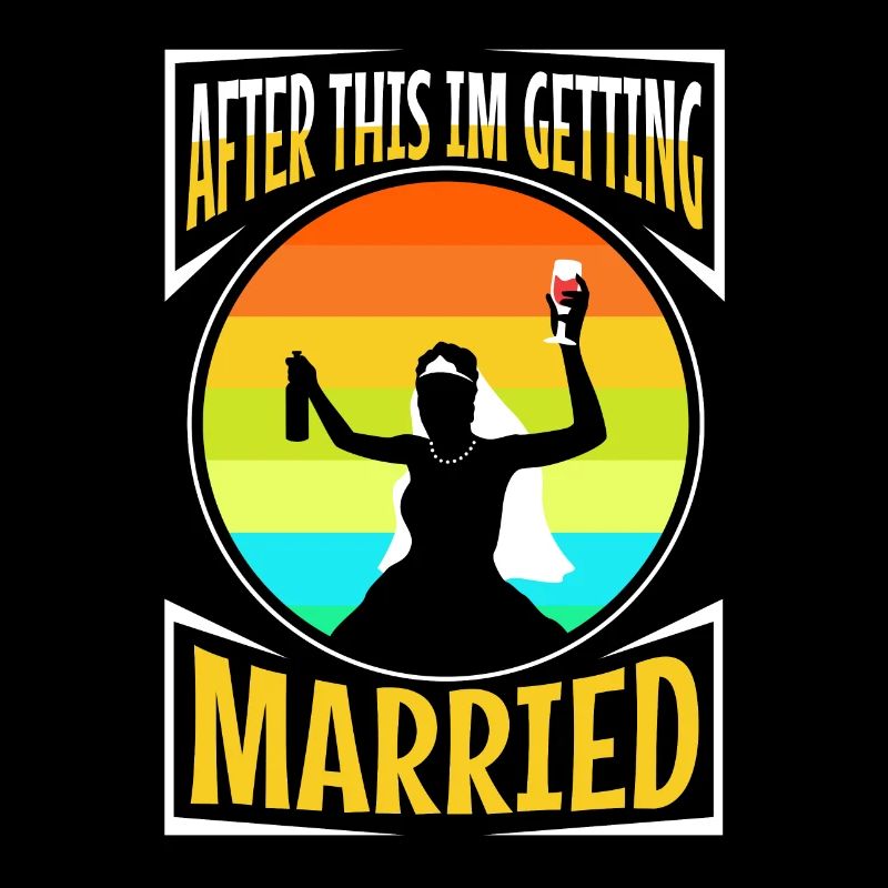 After this im getting married