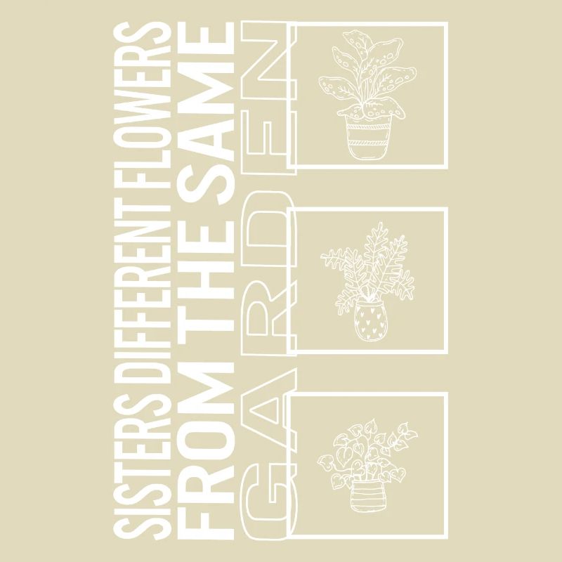 Sœurs différentes fleurs du même jardin,