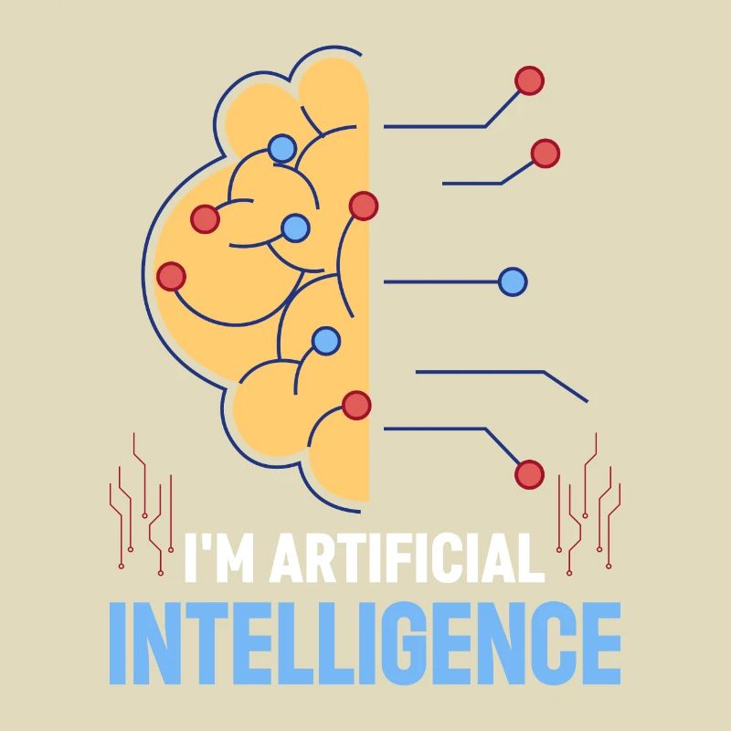 I'm Artificial Intelligence
