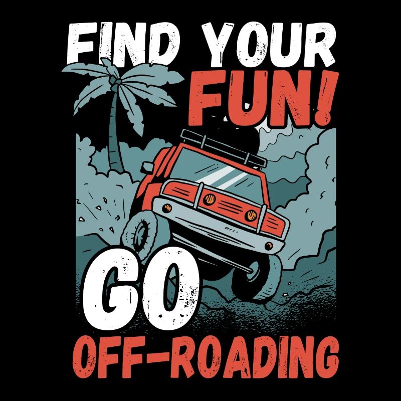 Find Your Fun! Go Off-Roading Offroading