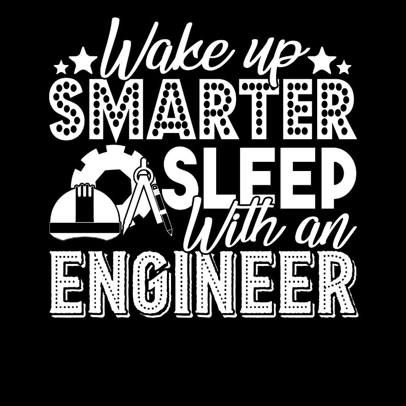 Engineer Sleep With An Engineer