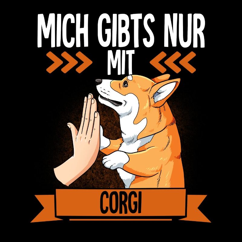 Mich Gibts Nur Mit Corgi