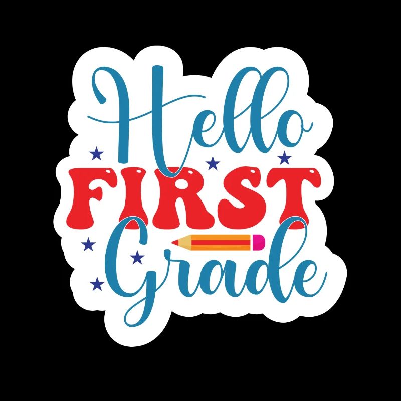 Hello 1st Grade Back To School First Day