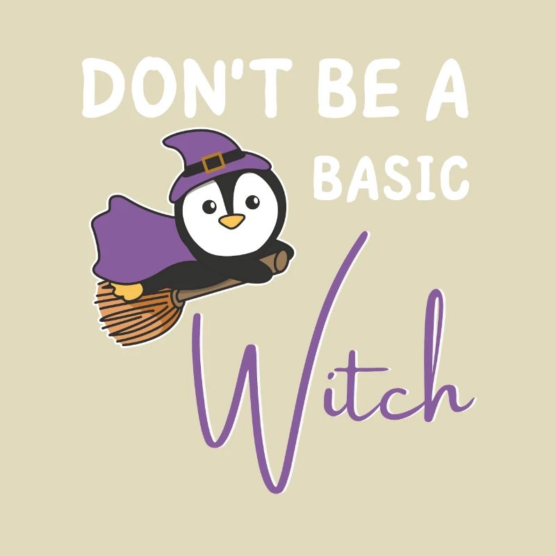 Pinguin Halloween Hexen don't be a basic witch