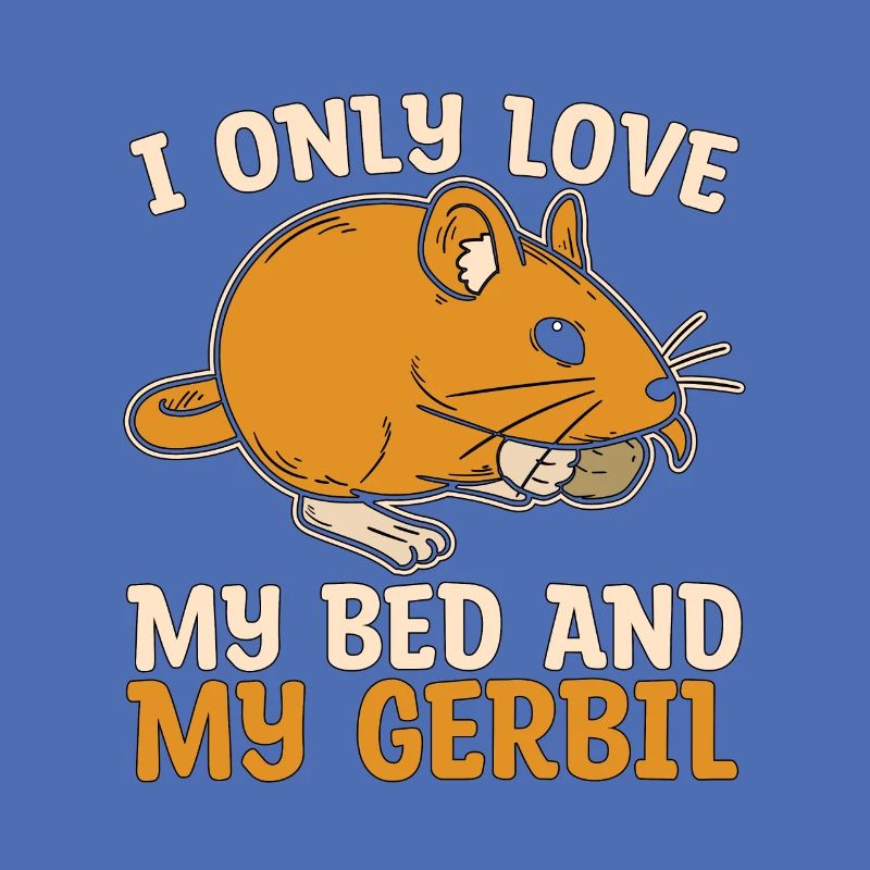 Gerbille Je n’aime que mon lit et mon rat de course de gerbille