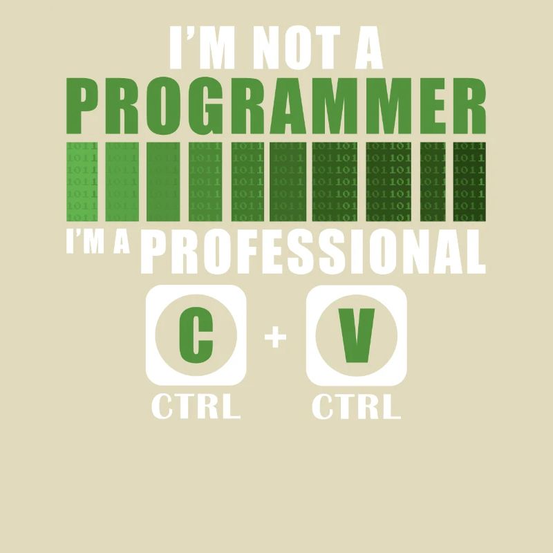 I'm Not A Programmer Funny Programming Computer Co