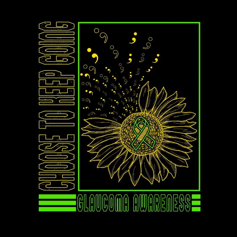 Glaucoma Shirt, Choose To Keep Going Glaucoma
