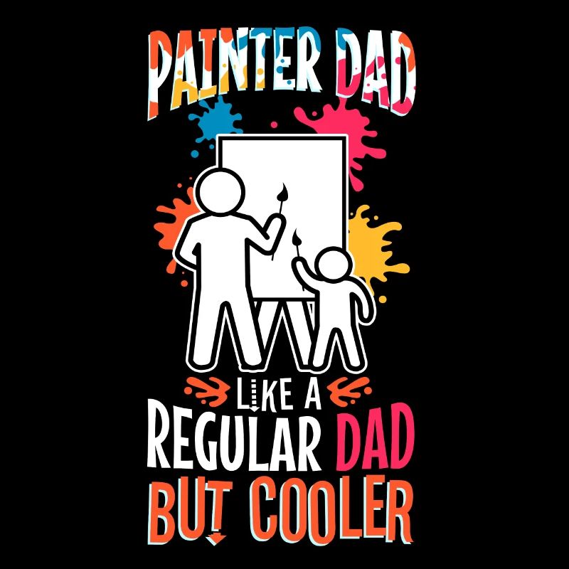 Papa peintre comme un papa normal mais plus cool