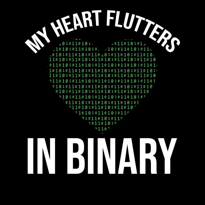 My Heart Flutters In Binary Programmer Computer
