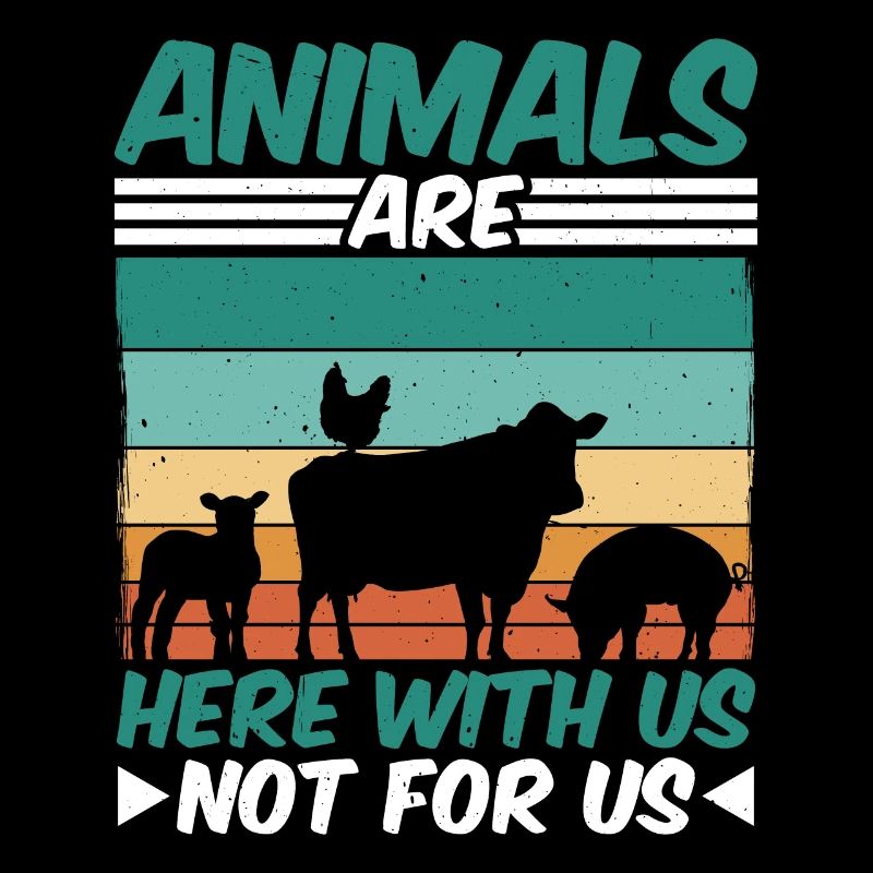 Animals Are Here With Us Not For Us