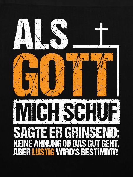 Als Gott mich Schuf Grinsend