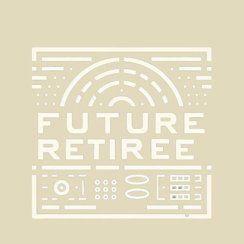 Future Retiree 6