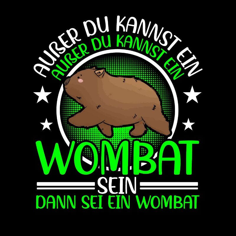 Wombat Beuteltier Sei ein Wombat
