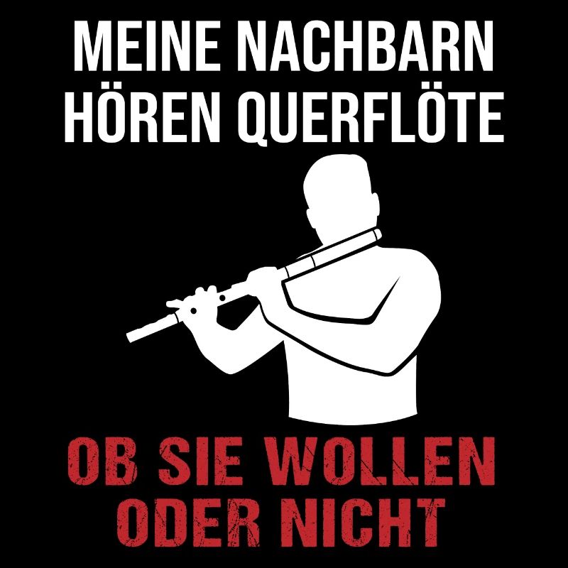 Querflötenklänge - Nachbarn hören mit