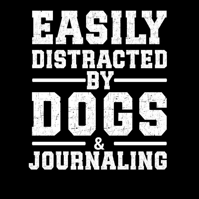 Facilement distrait par les chiens et la tenue d’un journal