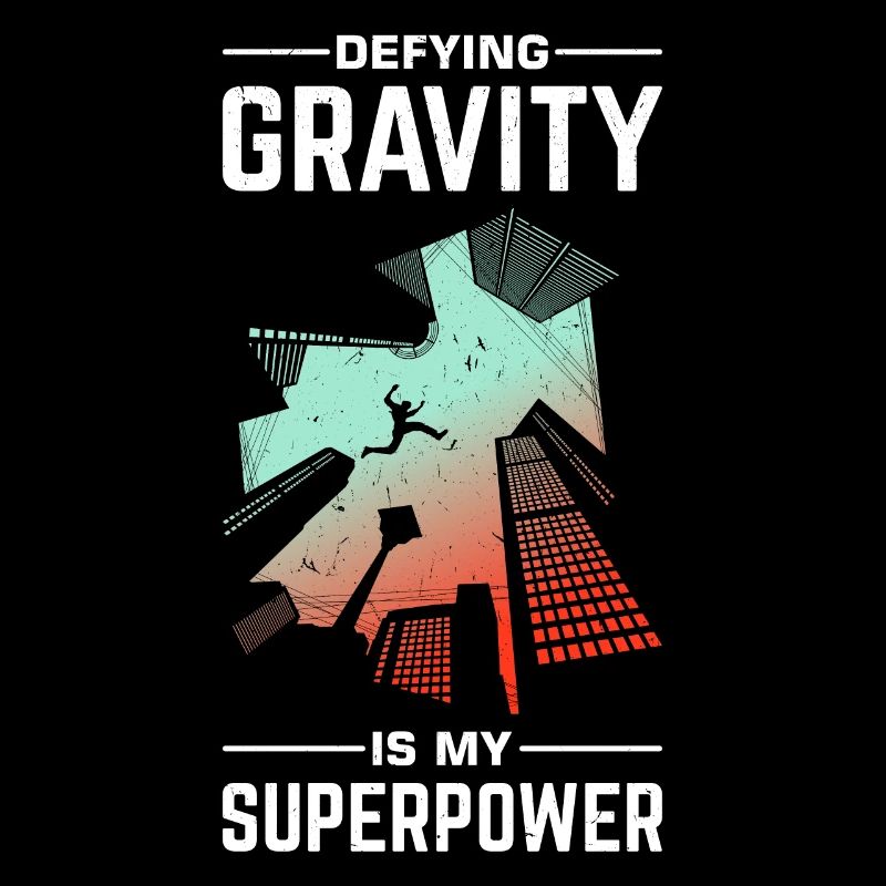 Funny parkour saying
