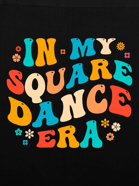 Witziger Square Dance Spruch