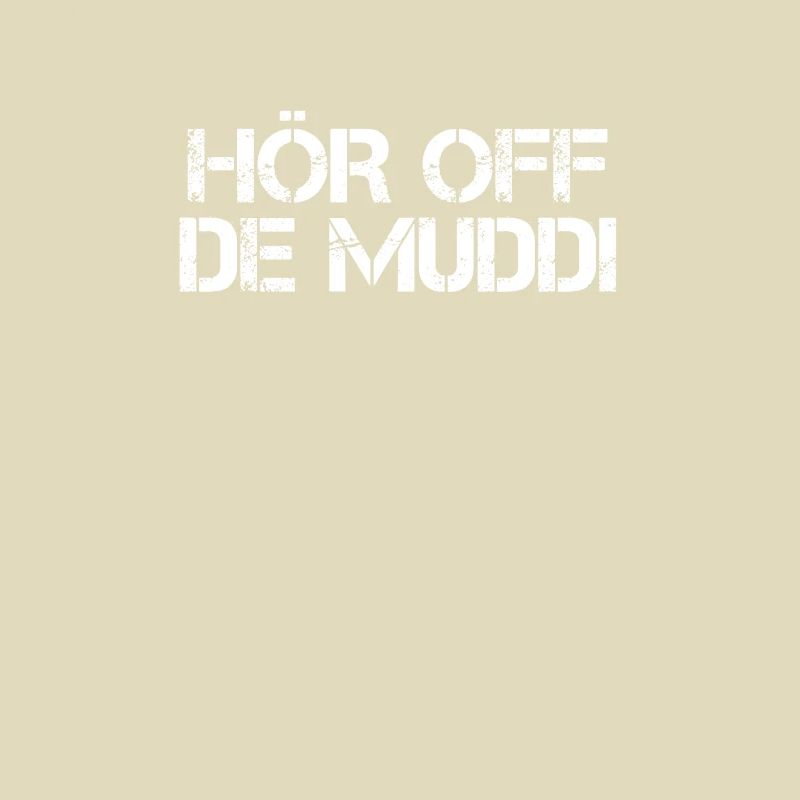 Hör off de Muddi - Saxon Ossi dialect