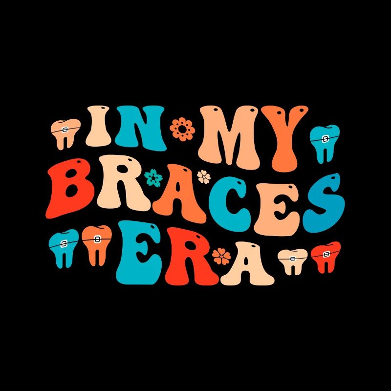 Funny braces saying