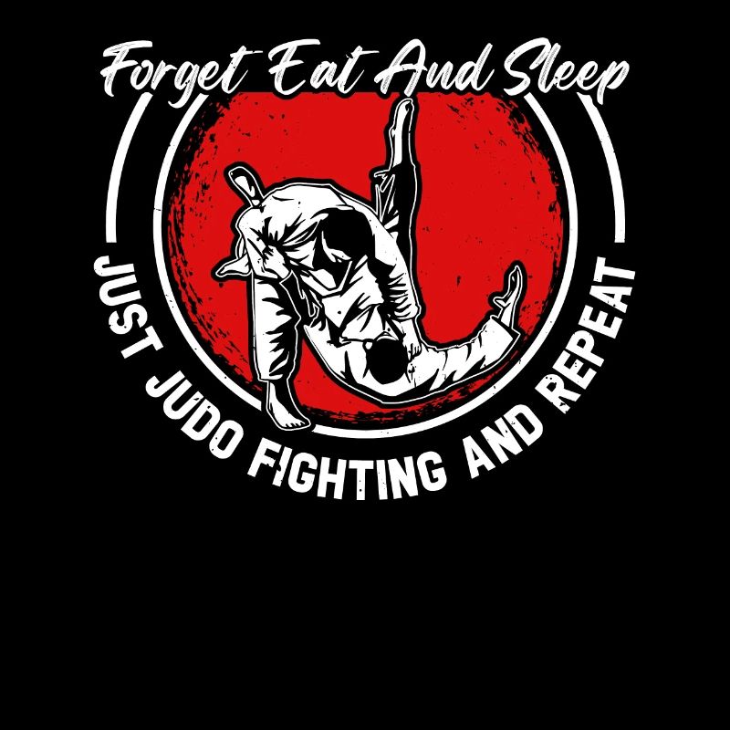 Forget eat and sleep just Judo fighting and repeat