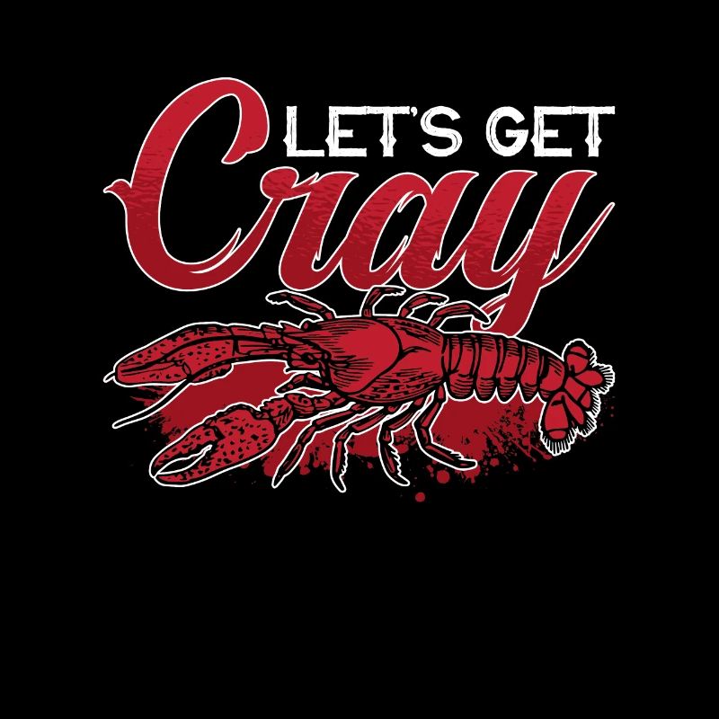 Crawfish Boil Let's Get Cray Loves Cajun Crawfish