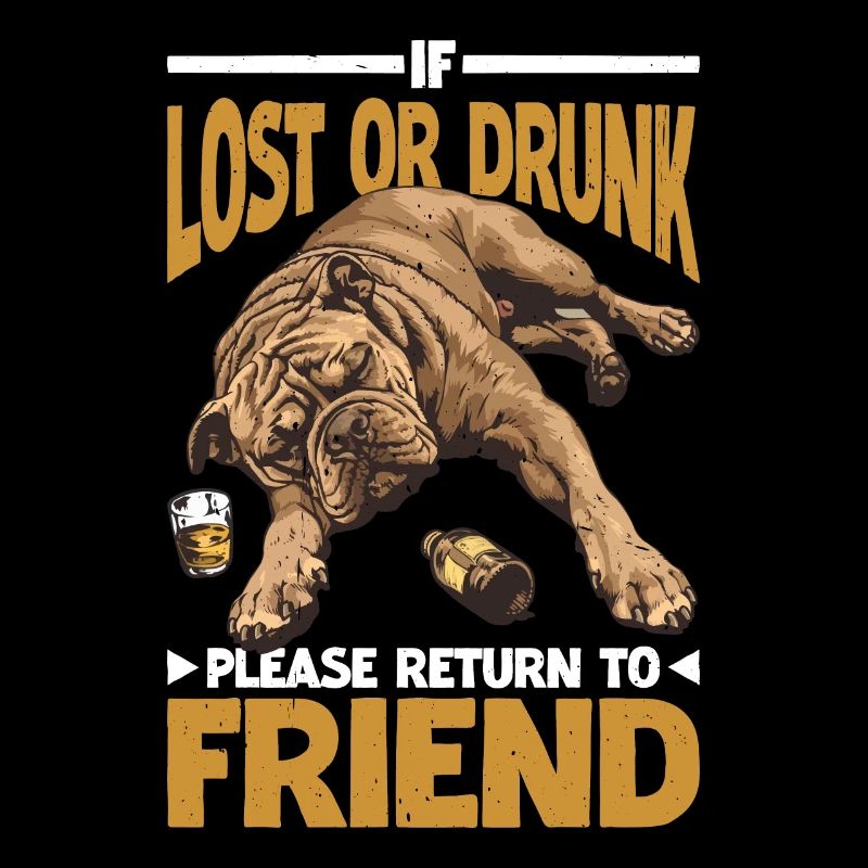 If Lost Or Drunk Please Return To Friend 2