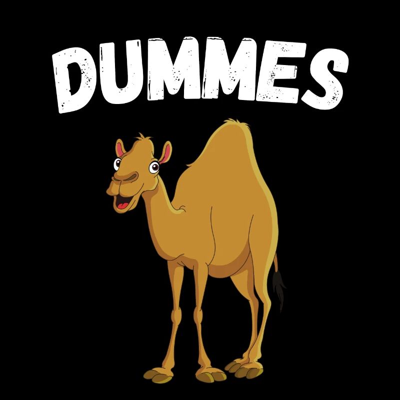 Dummes Kamel Witziger Spruch Spaß Sprüche Humor