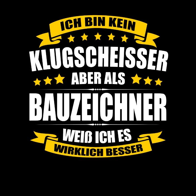Ich Bin Kein Klugscheisser Bauzeichner Zeichner