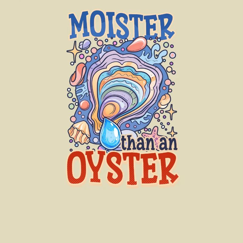 Auster feuchter als eine Auster