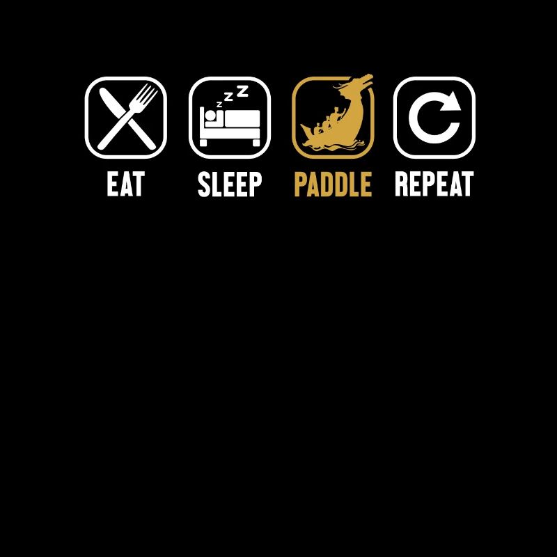 Eat Sleep Paddle Repeat Drummer Team Paddler