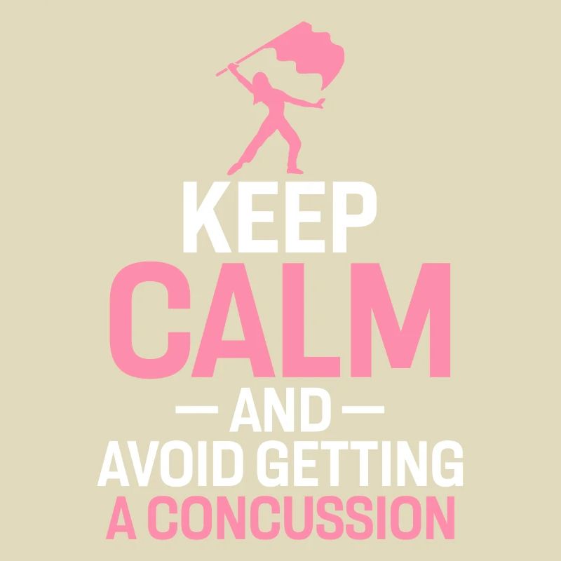 Keep Calm and Avoid Getting A Concussion Funny