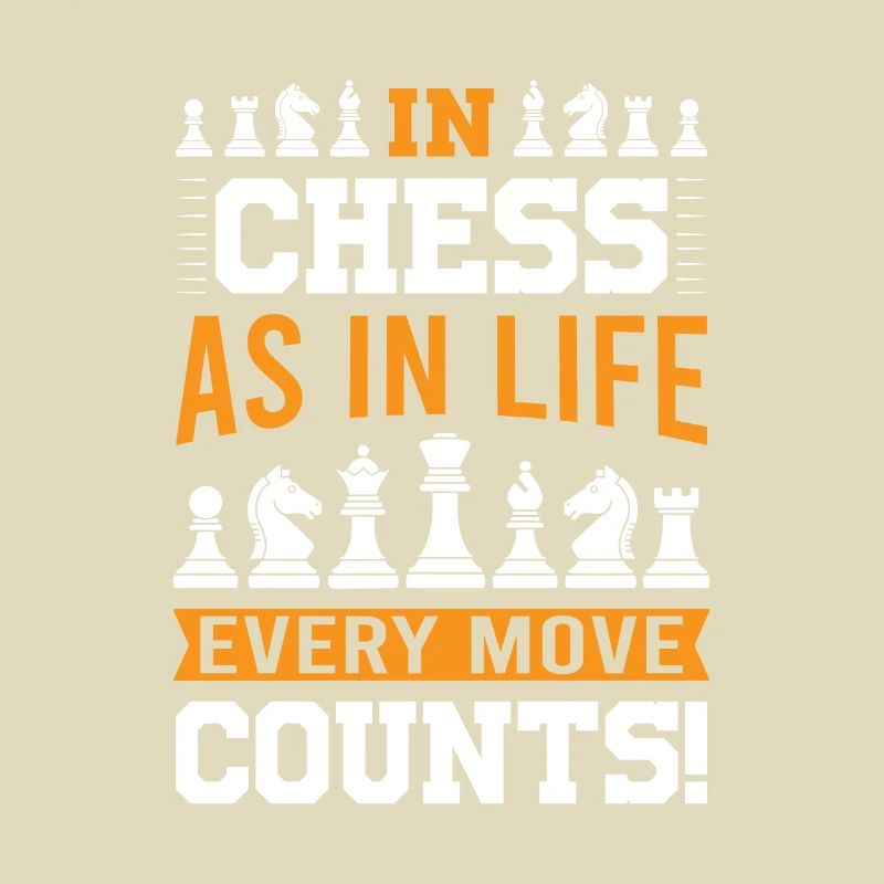 Aux échecs, comme dans la vie, chaque coup compte !