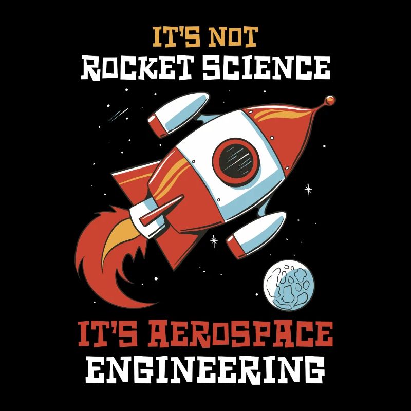 It is not rocket science aerospace and