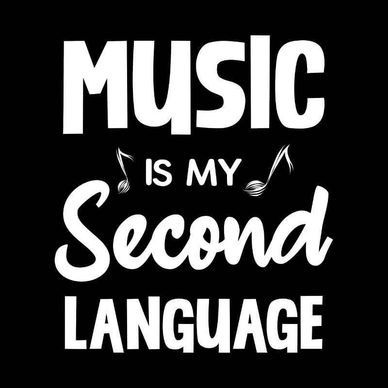 Music is my second language more passionate