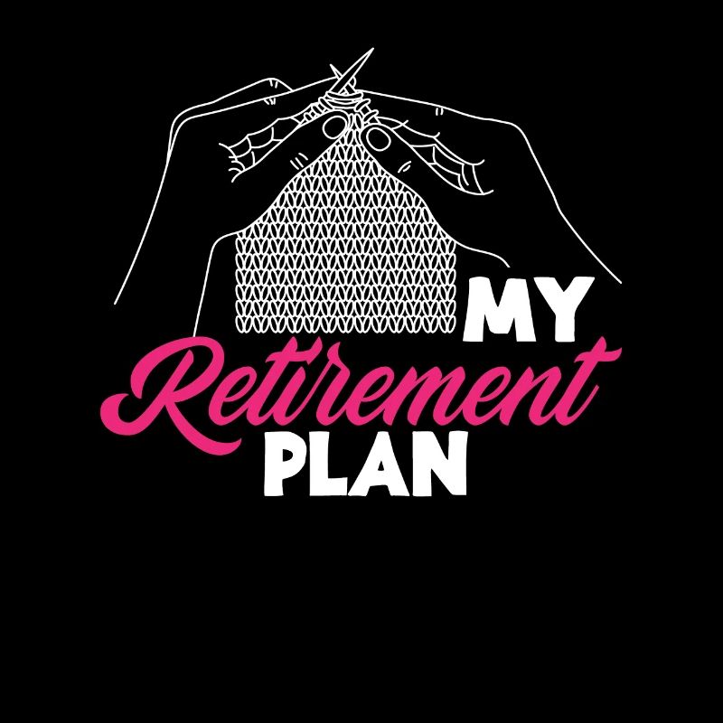 Tricoter mon plan de retraite