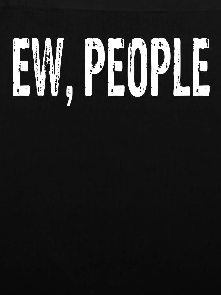 Ew People